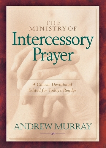Бумажная книга «The Ministry of Intercessory Prayer», автор Эндрю Мюррей - фото №1