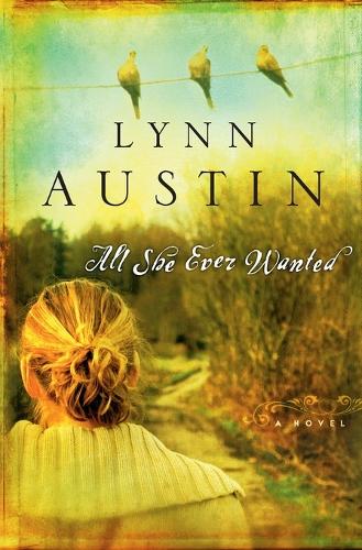 Бумажная книга «All She Ever Wanted», автор Линн Остин - фото №1