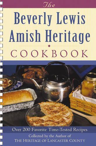 Паперова книга «The Beverly Lewis Amish Heritage Cookbook», автор Беверлі Льюіс - фото №1