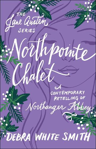 Бумажная книга «Northpointe Chalet», автор Д. Смит - фото №1