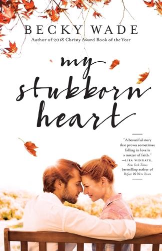 Бумажная книга «My Stubborn Heart», автор Бекки Уэйд - фото №1