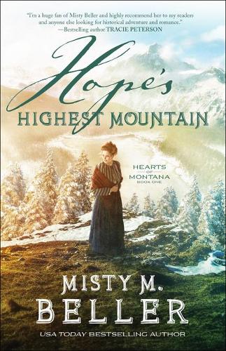 Паперова книга «Hope`s Highest Mountain», автор Місті М. Беллер - фото №1