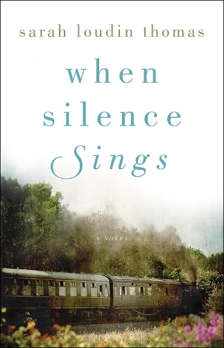 Бумажная книга «When Silence Sings – A Novel», автор Сара Лаудин Томас - фото №1