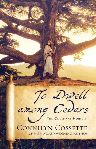 Бумажная книга «To Dwell among Cedars», автор Коннилин Коссетт - фото №1