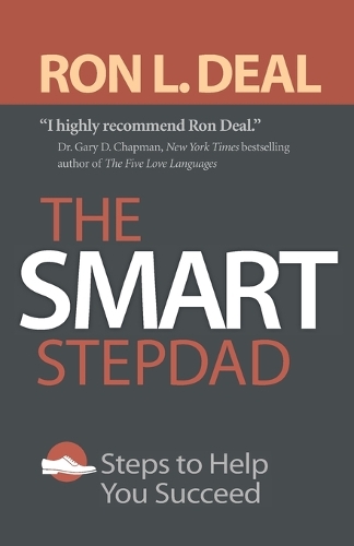 Бумажная книга «The Smart Stepdad – Steps to Help You Succeed», автор Рон Л. Дил - фото №1