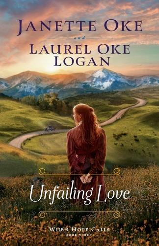 Бумажная книга «Unfailing Love», авторов Джанетт Оке, Лорел Оке Логан - фото №1