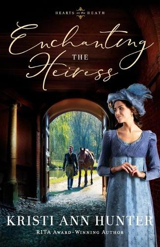 Бумажная книга «Enchanting the Heiress», автор Кристи Энн Хантер - фото №1