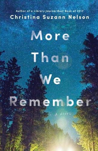 Бумажная книга «More Than We Remember», автор Кристина Сюзан Нельсон - фото №1