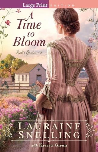 Паперова книга «A Time to Bloom», автор Лорейн Снеллінг - фото №1