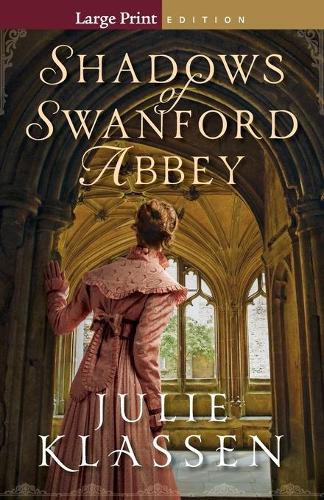 Паперова книга «Shadows of Swanford Abbey», автор Джулі Классен - фото №1