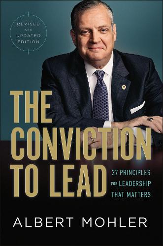 Паперова книга «The Conviction to Lead – 25 Principles for Leadership That Matters», автор Альберт Молер - фото №1