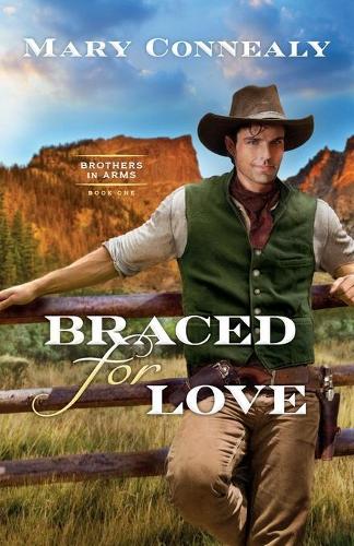 Паперова книга «Braced for Love», автор Мері Коннелі - фото №1