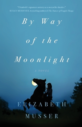 Бумажная книга «By Way of the Moonlight», автор Элизабет Мюссер - фото №1