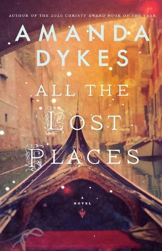 Бумажная книга «All the Lost Places», автор Аманда Дайкс - фото №1