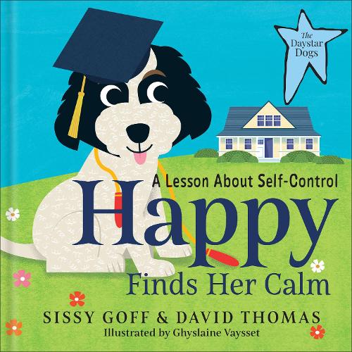 Паперова книга «Happy Finds Her Calm: A Lesson in Self-Control», авторів Девід Томас, Сіссі Гофф - фото №1