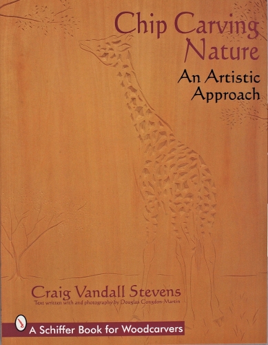 Бумажная книга «Chip Carving Nature: An Artistic Approach», автор Крейг Вандалл Стивенс - фото №1