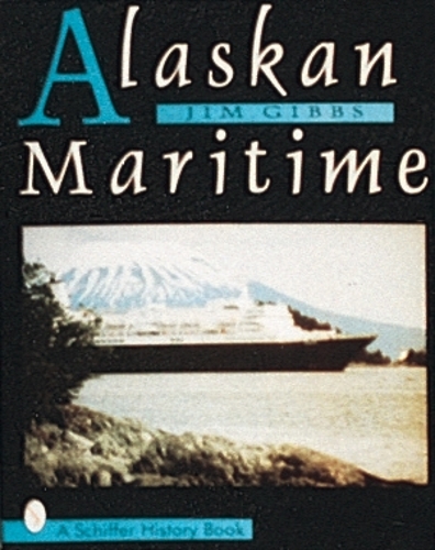 Бумажная книга «Alaskan Maritime», автор Джим Гиббс - фото №1