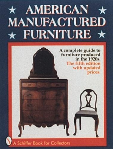 Бумажная книга «American Manufactured Furniture», автор Дон Фредгант - фото №1