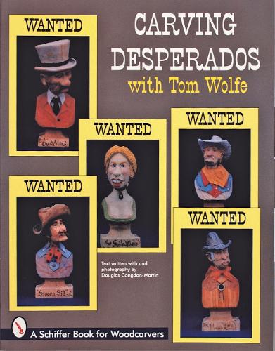 Бумажная книга «Carving Desperados with Tom Wolfe», автор Том Вулф - фото №1