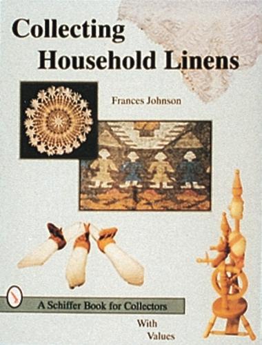 Бумажная книга «Collecting Household Linens», автор Фрэнсис Джонсон - фото №1
