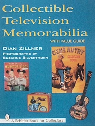 Бумажная книга «Collectible Television Memorabilia», автор Дайан Зиллнер - фото №1