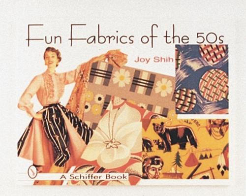 Паперова книга «Fun Fabrics of the '50s», автор Джой Ши - фото №1