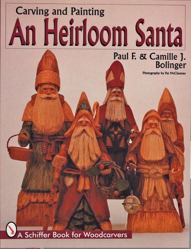 Бумажная книга «Carving & Painting An Heirloom Santa», автор Пол Ф. Болинджер - фото №1