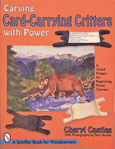 Бумажная книга «Carving Card-Carrying Critters with Power», автор Шерил Кастлс - фото №1