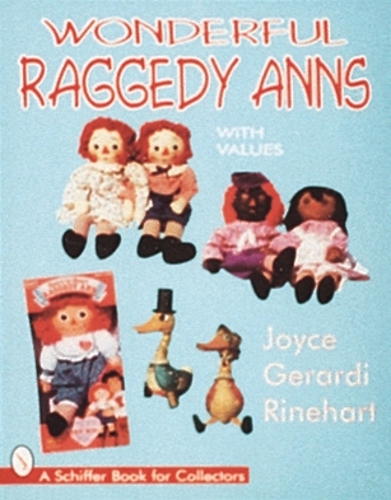 Бумажная книга «Wonderful Raggedy Anns», автор Джойс Ринехарт - фото №1