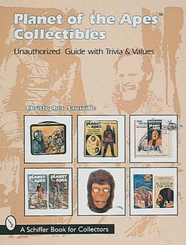Паперова книга «Planet of the Apes Collectibles: An Unauthorized Guide with Trivia & Values», автор Крістофер Саусвіль - фото №1