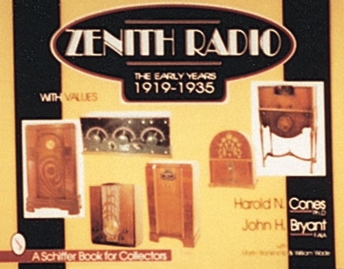 Бумажная книга «Zenith® Radio: The Early Years 1919-1935», автор Гарольд Конес - фото №1