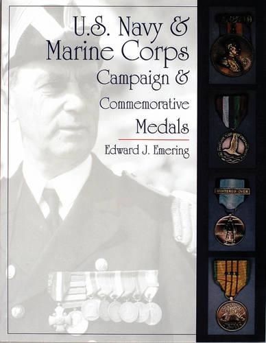 Бумажная книга «U.S. Navy and Marine Corps Campaign & Commemorative Medals», автор Эдвард Дж. Эмеринг - фото №1