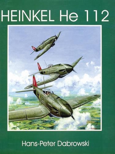 Паперова книга «Heinkel He 112», автор Ганс-Петер Дабровські - фото №1