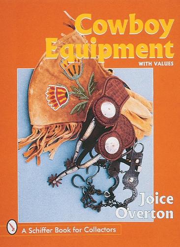 Бумажная книга «Cowboy Equipment», автор Джойс Овертон - фото №1