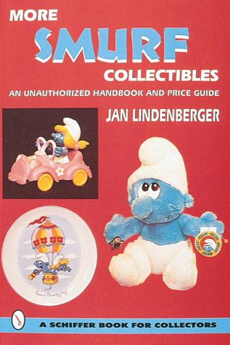 [object Object] «More Smurf® Collectibles: An Unauthorized Handbook & Price Guide», автор Ян Лінденбергер - фото №1