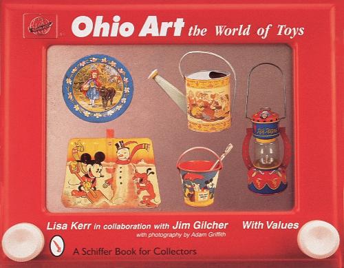 Бумажная книга «Ohio Art: The World of Toys», автор Лиза Керр - фото №1