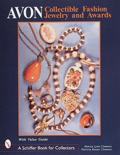 Паперова книга «Avon® Collectible Fashion Jewelry and Awards», автор Моніка Лінн Клементс - фото №1