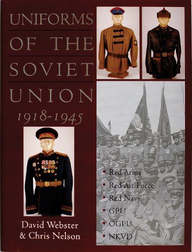 Паперова книга «Uniforms of the Soviet Union 1918-1945», автор Девід Вебстер - фото №1