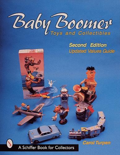 Паперова книга «Baby Boomer Toys and Collectibles», автор Керол Терпен - фото №1