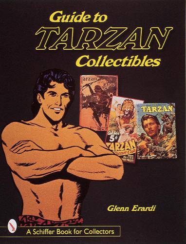 Бумажная книга «Guide to Tarzan Collectibles», автор Гленн Эрарди - фото №1