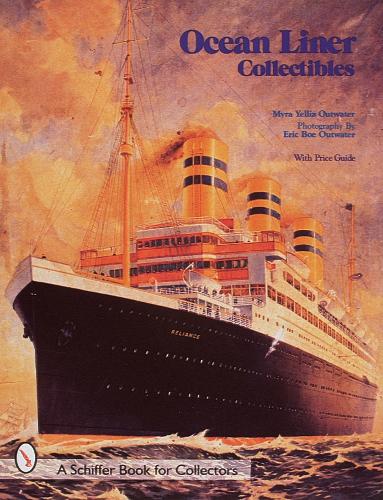 Паперова книга «Ocean Liner Collectibles», автор Майра Єллін Аутвотер - фото №1