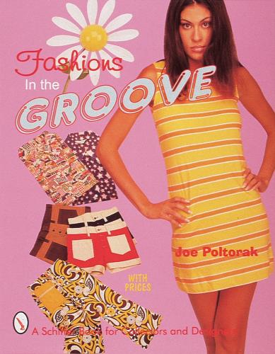 Бумажная книга «Fashions in the Groove, 1960s», автор Джо Полторак - фото №1