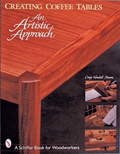 Бумажная книга «Creating Coffee Tables: An Artistic Approach: An Artistic Approach», автор Крейг Стивенс - фото №1