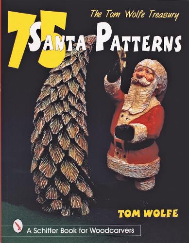 Бумажная книга «The Tom Wolfe Treasury: 75 Santa Patterns», автор Том Вулф - фото №1