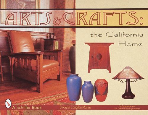 Бумажная книга «Arts & Crafts: The California Home», автор Дуглас Конгдон-Мартин - фото №1