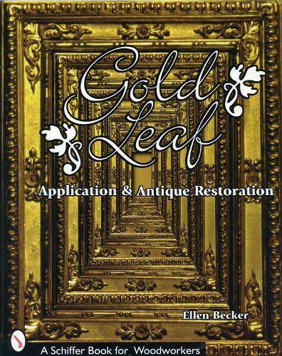 Бумажная книга «Gold Leaf Application and Antique Restoration», автор Эллен Беккер - фото №1