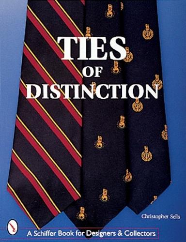 Бумажная книга «Ties of Distinction», автор Кристофер Селлс - фото №1