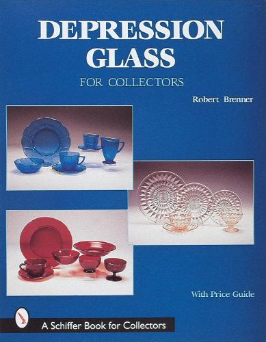 Паперова книга «Depression Glass for Collectors», автор Роберт Бреннер - фото №1
