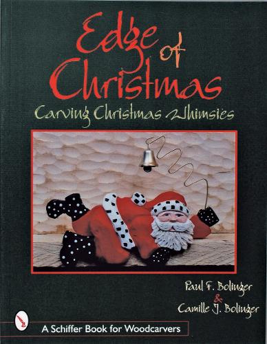 Бумажная книга «The Edge of Christmas: Carving Christmas Whimsies», автор Поль Болинджер - фото №1