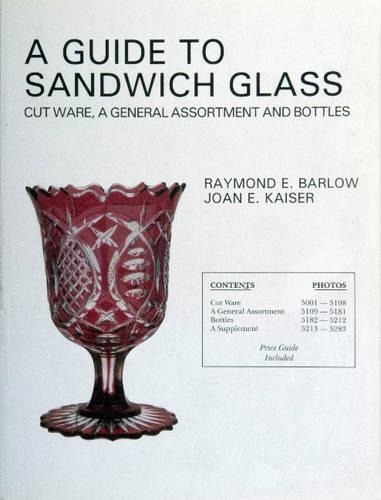 Бумажная книга «A Guide to Sandwich Glass: Cutware, A General Assortment», автор Джоан Е. Кайзер - фото №1